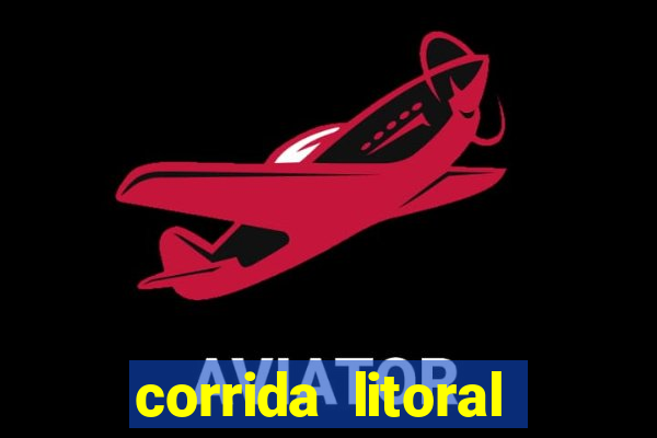 corrida litoral norte 2024